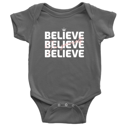 Believe In Yourself Baby Bodysuit - HBS Inspire Me