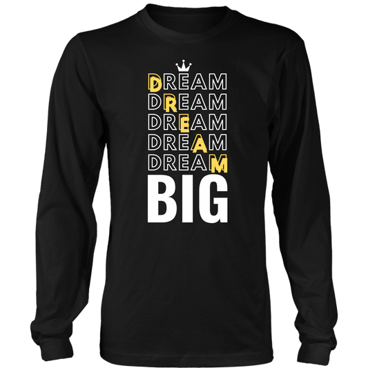 Dream Big Men's Long/Short Sleeve Shirt - HBS Inspire Me