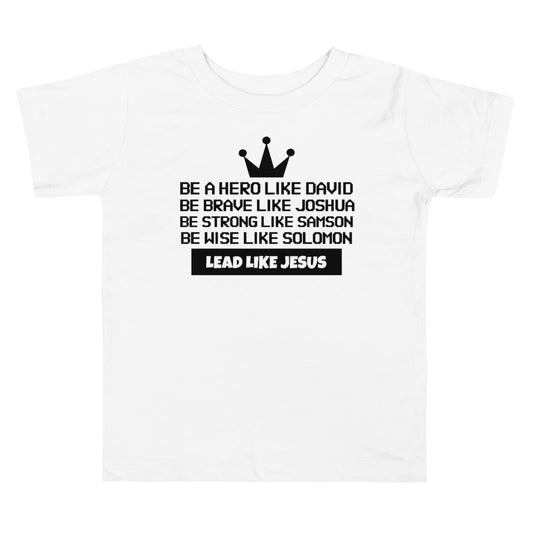 Lead Like Jesus Toddler Tee