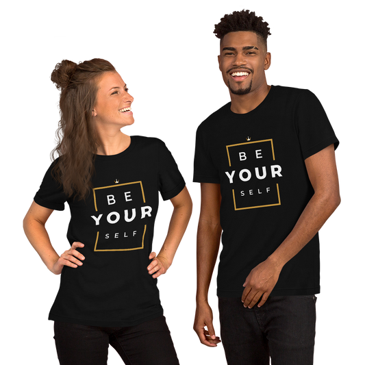 Be Yourself Unisex T-Shirt - HBS Inspire Me